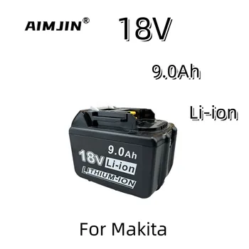 Аккумулятор 18V 9.0Ah Аккумуляторная Батарея 18650 Литий-ионный Элемент Подходит Для Электроинструмента Makita BL1860 BL1830 BL1850 LXT400